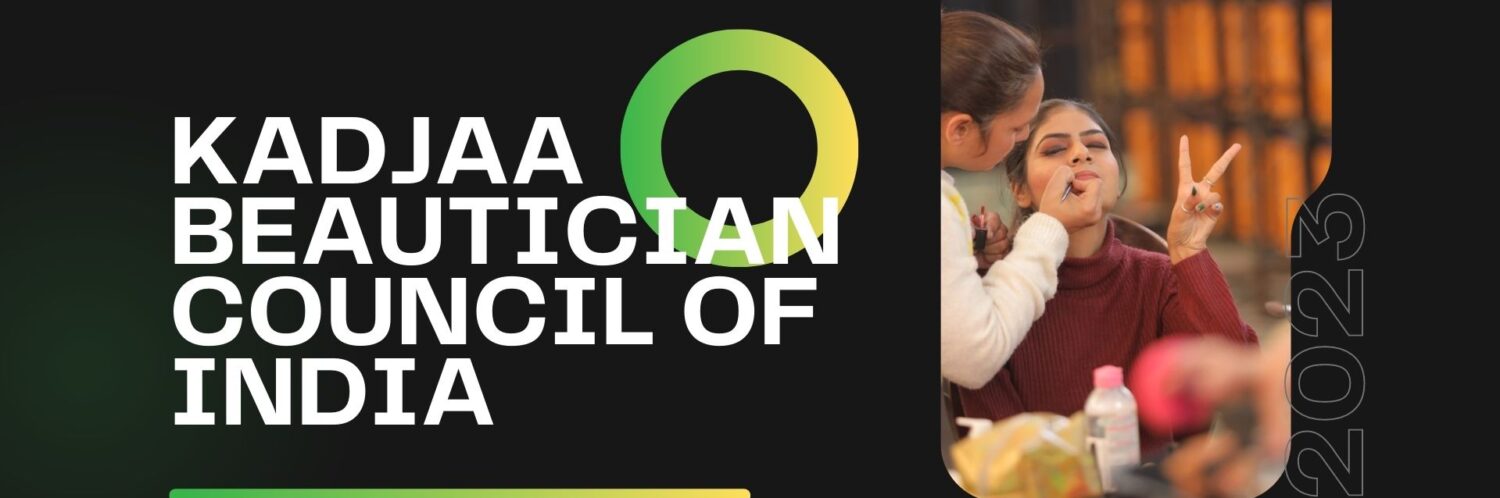 Kadjaa Beautician Council of India